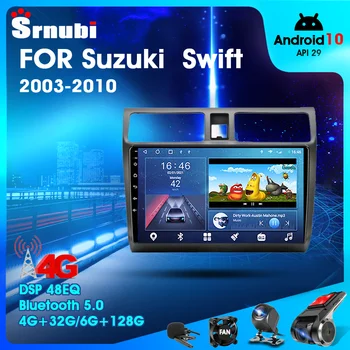 Android 10 2 Din Auto Stereo audio Radio Suzuki Swift 2003. - 2010. Gadam Multivides Video skārienekrāna Atskaņotāju 4G Wifi Skaļrunis MP5 DVD