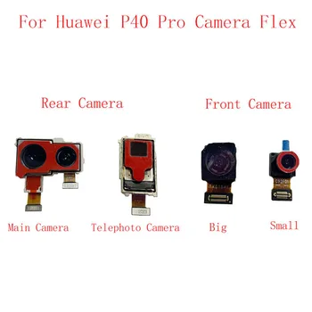 Atpakaļ Aizmugurē, Priekšējā Kamera Flex Kabelis Huawei P40 Pro ELS-NX9 ELS-N04 Galvenais Big Mazās Kameras Modulis Remonts Rezerves Daļas