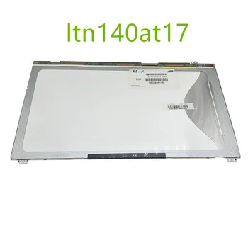 Bezmaksas piegāde Uz Samsung 300e4a SF410 Q470 LCD ekrāns LTN140AT21 601 LTN140AT21-001 LTN140AT17 LTN140AT21-002 displeja matrica