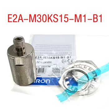 E2A-M30KS15-M1-B1 E2A-M30KS15-M1-C1 Tuvuma Sensora Slēdzis New Augstas Kvalitātes