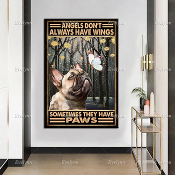 Franču Buldogs Suņu Mīļotājiem Eņģeļi ne Vienmēr Ir Spārni Reizēm Tie Ir Ķepas Retro Plakāta Mājas Dekoru Izdrukas Sienas Mākslas Audekls