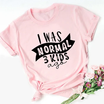 Ir 2021. Jaunas Sieviešu Vasaras Modes Īsām Piedurknēm Rozā Tshirts man Bija Normāla 3 Bērniem, Pirms Burtiem Iespiests Sieviešu T-krekls Meitenēm Ikdienas Topi