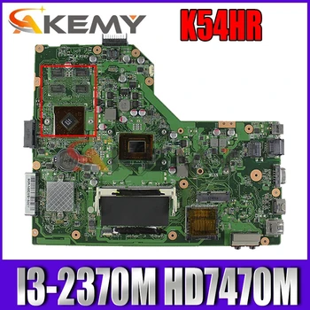 K54HR Portatīvo datoru mātesplati par ASUS K54HR X54HR X54HY K54LY sākotnējā mainboard I3-2370M HD7470M