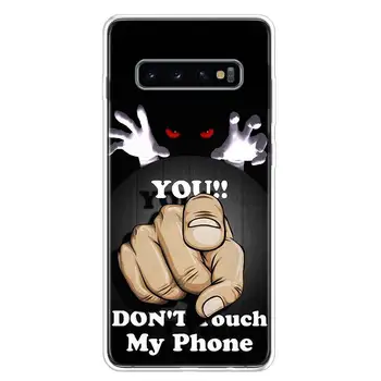 Nav dont Touch My Phone Telefonu Gadījumā Vāciņš Samsung Galaxy A51 A71 A50S A70S A10 A20E A30 A40 A01 A21 A41 M30S S A6 A7 A8 A9