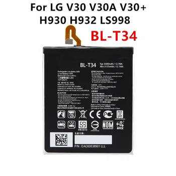 Oriģināla BL-T34 3300mAh Rezerves Akumulatoru LG V30 V30A V30+ H930 H932 LS998 T34 BLT34 Mobilo telefonu Baterijas
