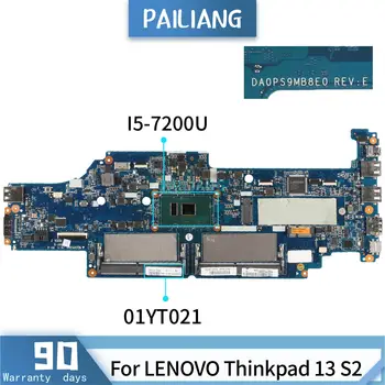 PAILIANG Klēpjdators mātesplatē LENOVO Thinkpad 13 S2 DA0PS9MB8E0 01YT021 Mainboard Core SR342 I5-7200U PĀRBAUDĪTA DDR3
