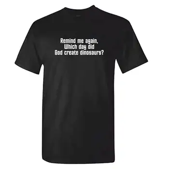 Unisex Smieklīgi ATEISTS T Krekls - Kad Dievs Izveidot Dinozauru? Ateisms Athiest custom printed t,hip hop smieklīgi tee
